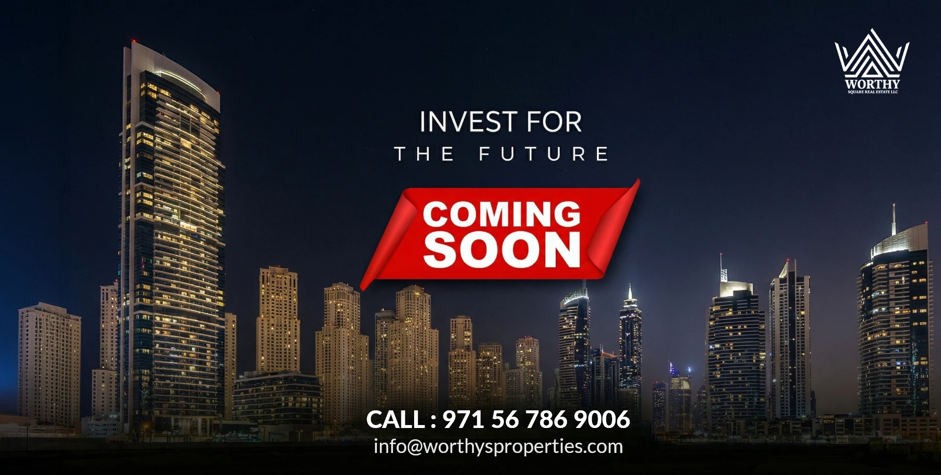 Worthy Square Real Estate - Invest for the Future